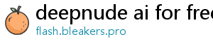 deepnude ai for free